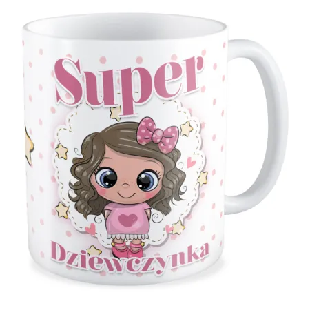 Kubek dla DZIEWCZYNY Super Dziewczynka